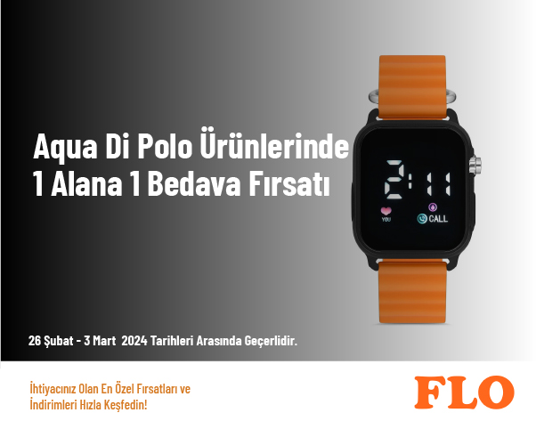 Aqua Di Polo Ürünlerinde 1 Alana 1 Bedava Fırsatı