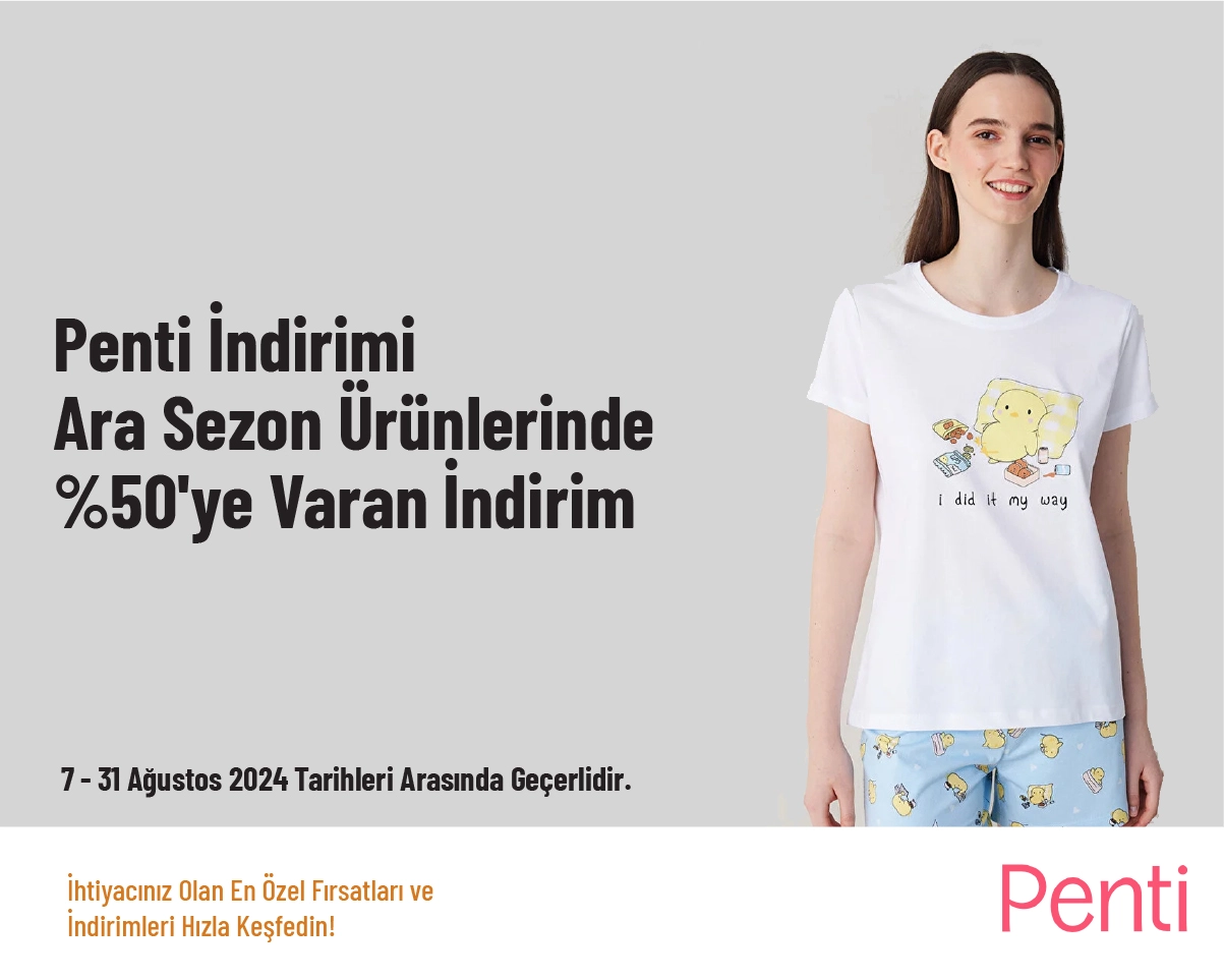 Penti İndirimi - Ara Sezon Ürünlerinde %50'ye Varan İndirim