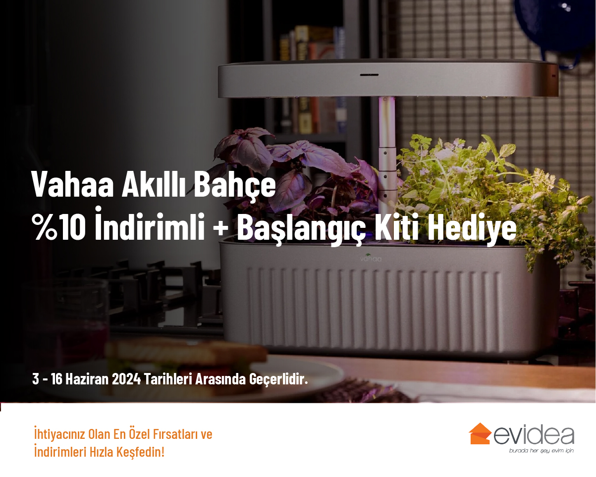 Vahaa Akıllı Bahçe %10 İndirimli + Başlangıç Kiti Hediye