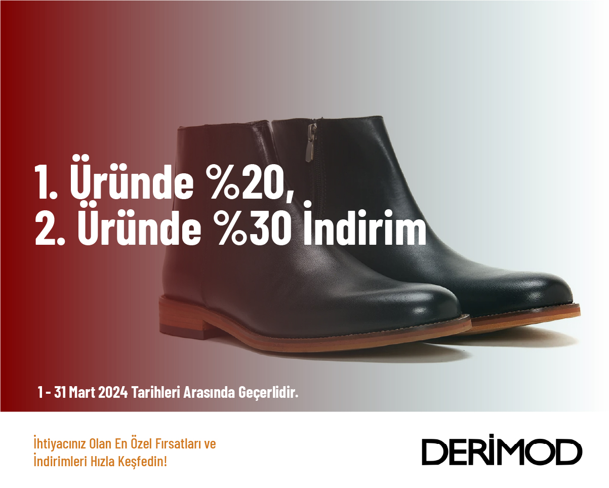 1. Üründe %20, 2. Üründe %30 İndirim