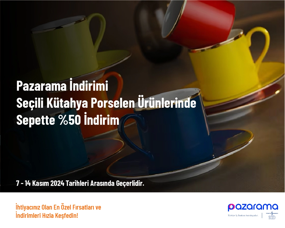 Pazarama İndirimi - Seçili Kütahya Porselen Ürünlerinde Sepette %50 İndirim