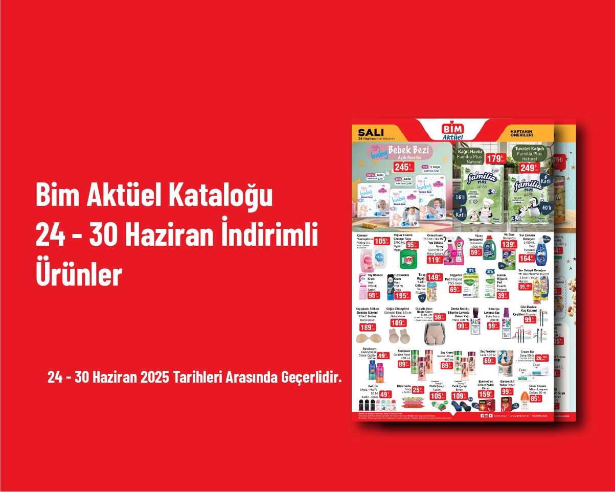 Bim Aktüel Kataloğu - 24 - 30 Haziran İndirimli Ürünler Bim Aktüel Kataloğu - 24 - 30 Haziran İndirimli Ürünler