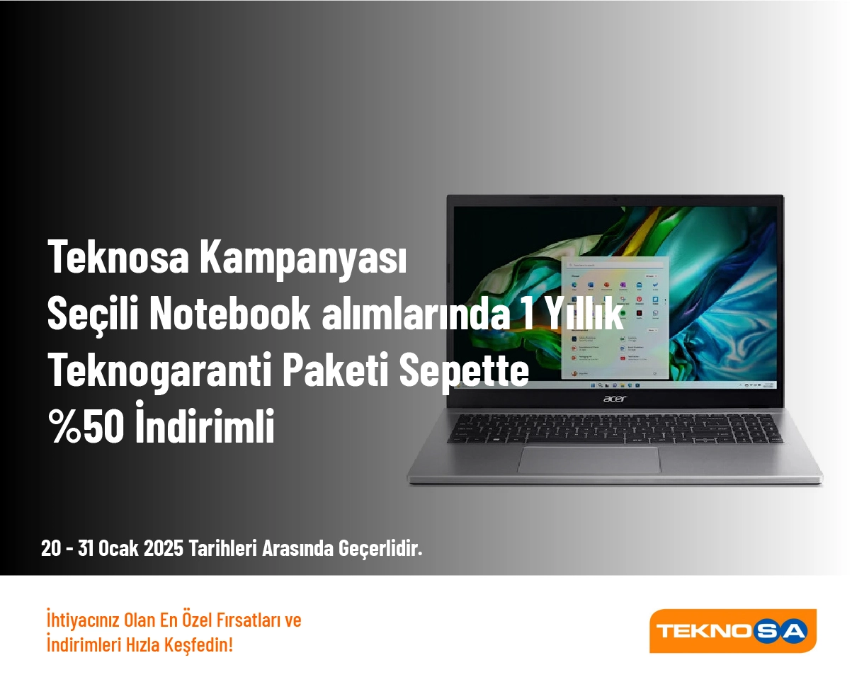 Teknosa Kampanyası - Seçili Notebook alımlarında 1 Yıllık Teknogaranti Paketi Sepette %50 İndirimli