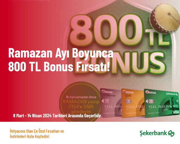 Ramazan Ayı Boyunca 800 TL Bonus Fırsatı