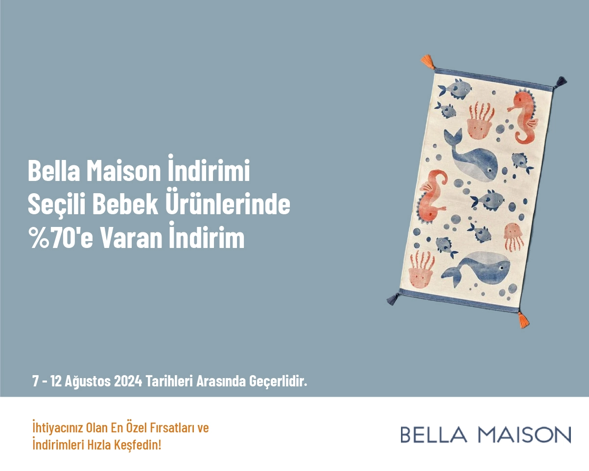 Bella Maison İndirimi - Seçili Bebek Ürünlerinde %70'e Varan İndirim