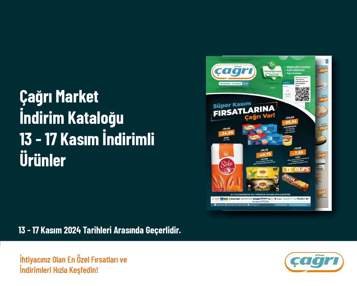 Çağrı Market İndirim Kataloğu - 13 - 17 Kasım İndirimli Ürünler