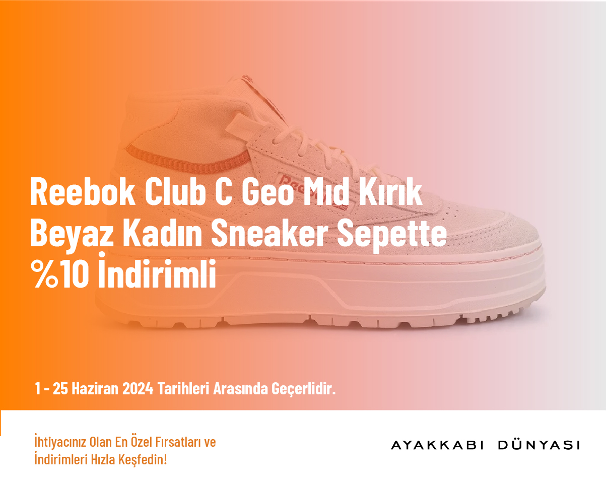 Reebok Club C Geo Mıd Kırık Beyaz Kadın Sneaker Sepette %10 İndirimli