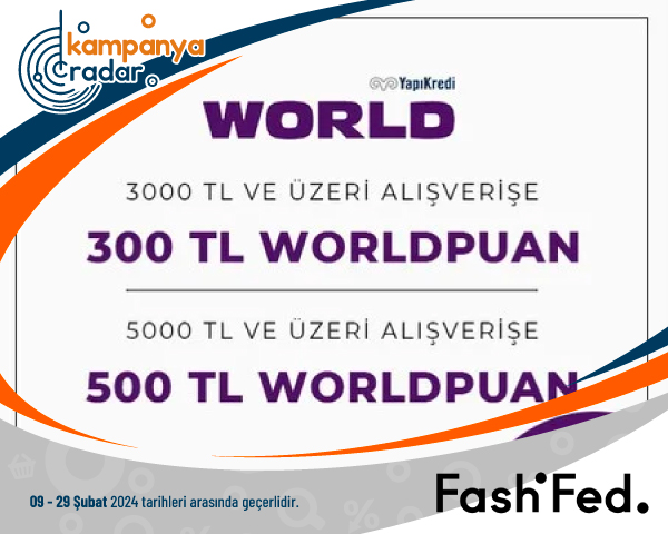 3.000 TL ve Üzeri Alışverişlerde 300 TL, 5.000 TL ve Üzeri Alışverişinize 500 TL Worldpuan