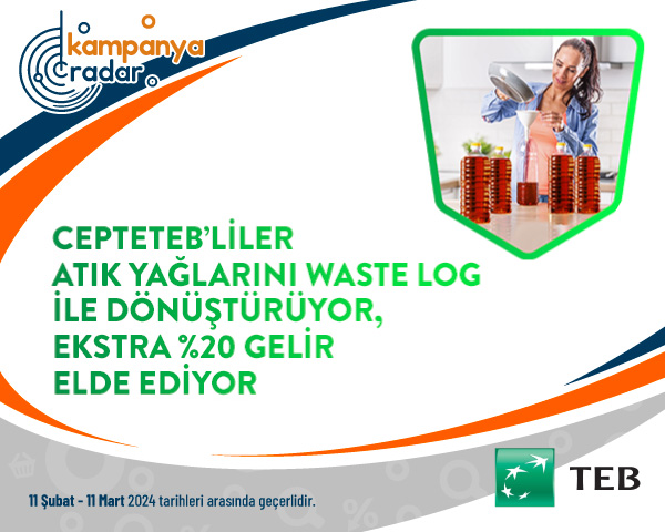 CEPTETEB’liler Atık Yağlarını Waste Log İle Geri Dönüştürüyor, Hem Doğayı Koruyor Hem de Kazanıyor!