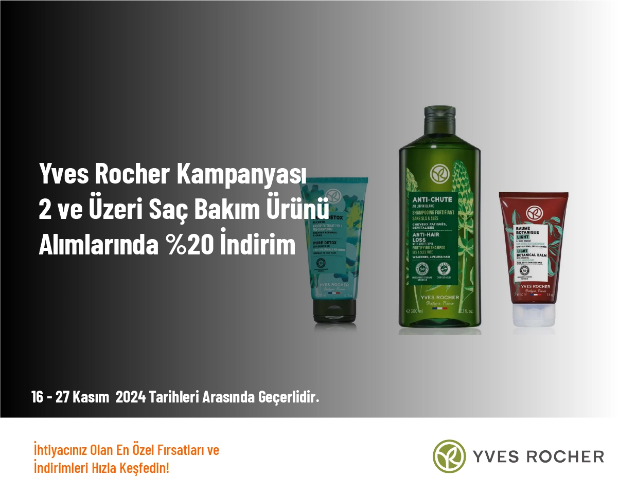 Yves Rocher Kampanyası - 2 ve Üzeri Saç Bakım Ürünü Alımlarında %20 İndirim