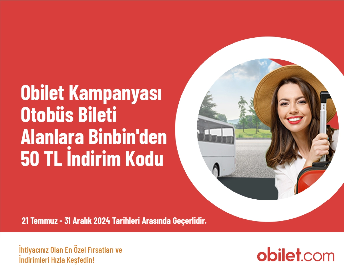 Obilet Kampanyası - Otobüs Bileti Alanlara Binbin'den 50 TL İndirim Kodu