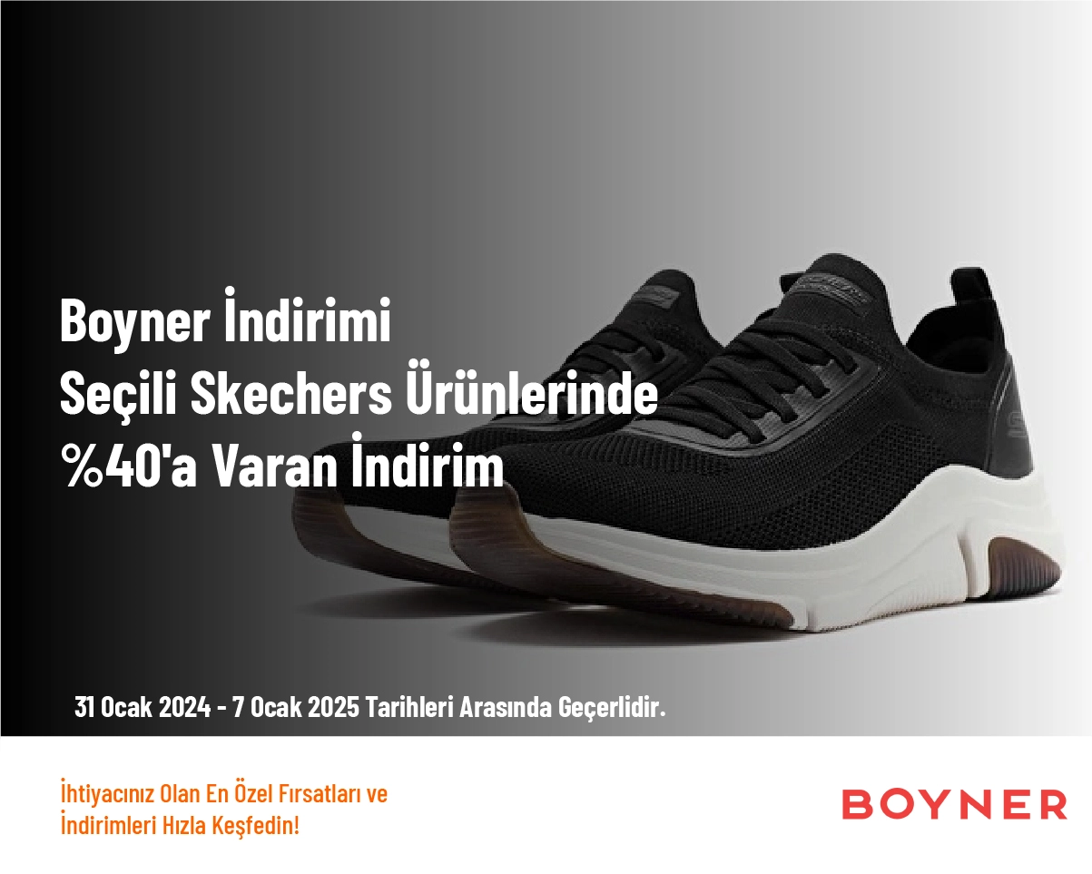 Boyner İndirimi - Seçili Skechers Ürünlerinde %40'a Varan İndirim