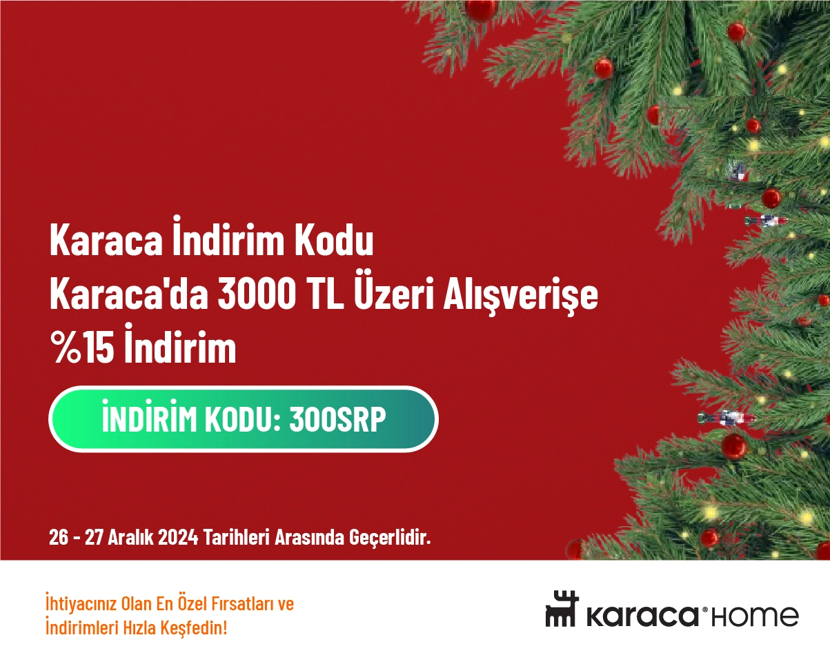 Karaca İndirim Kodu - Karaca'da 3000 TL Üzeri Alışverişe %15 İndi̇ri̇m