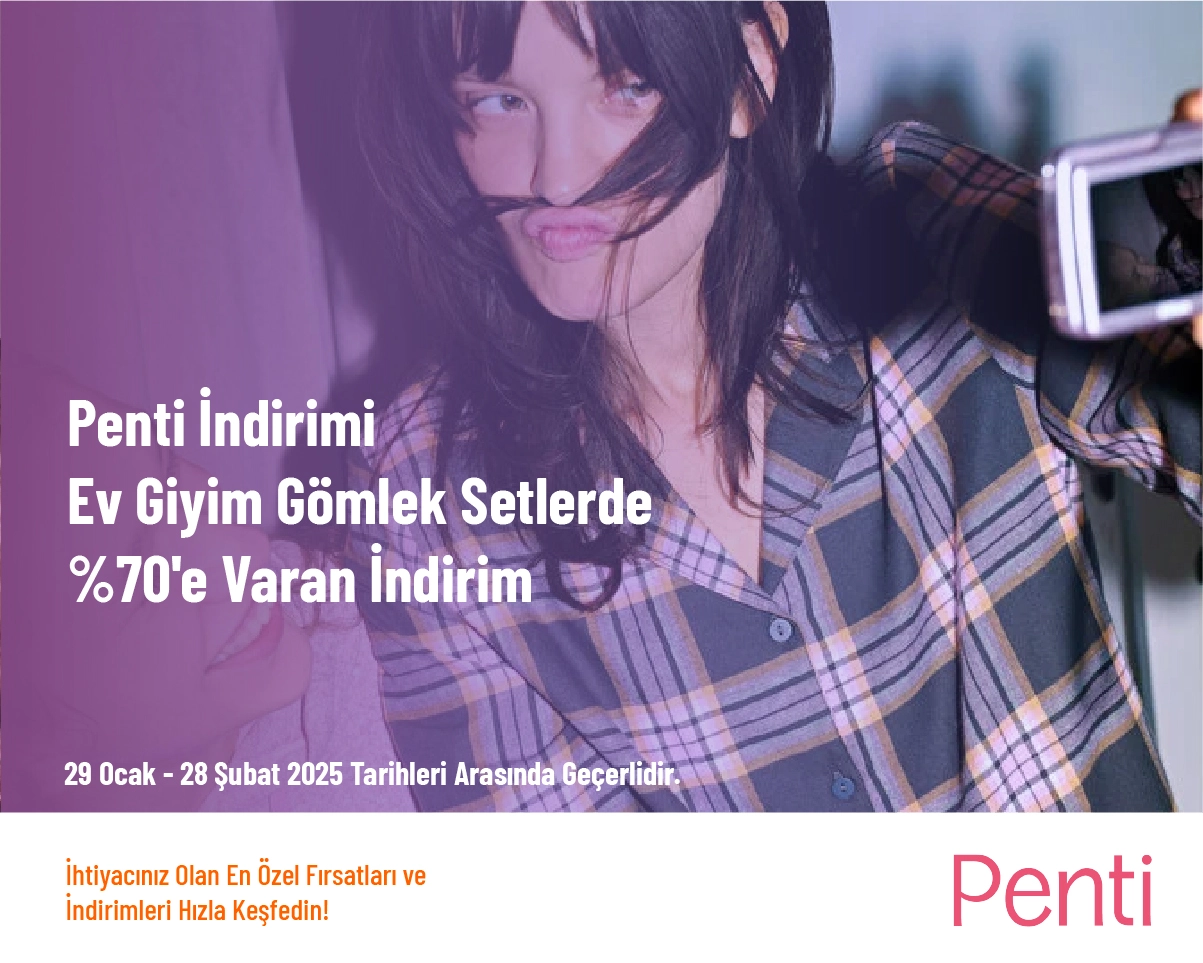 Penti İndirimi - Ev Giyim Gömlek Setlerde %70'e Varan İndirim