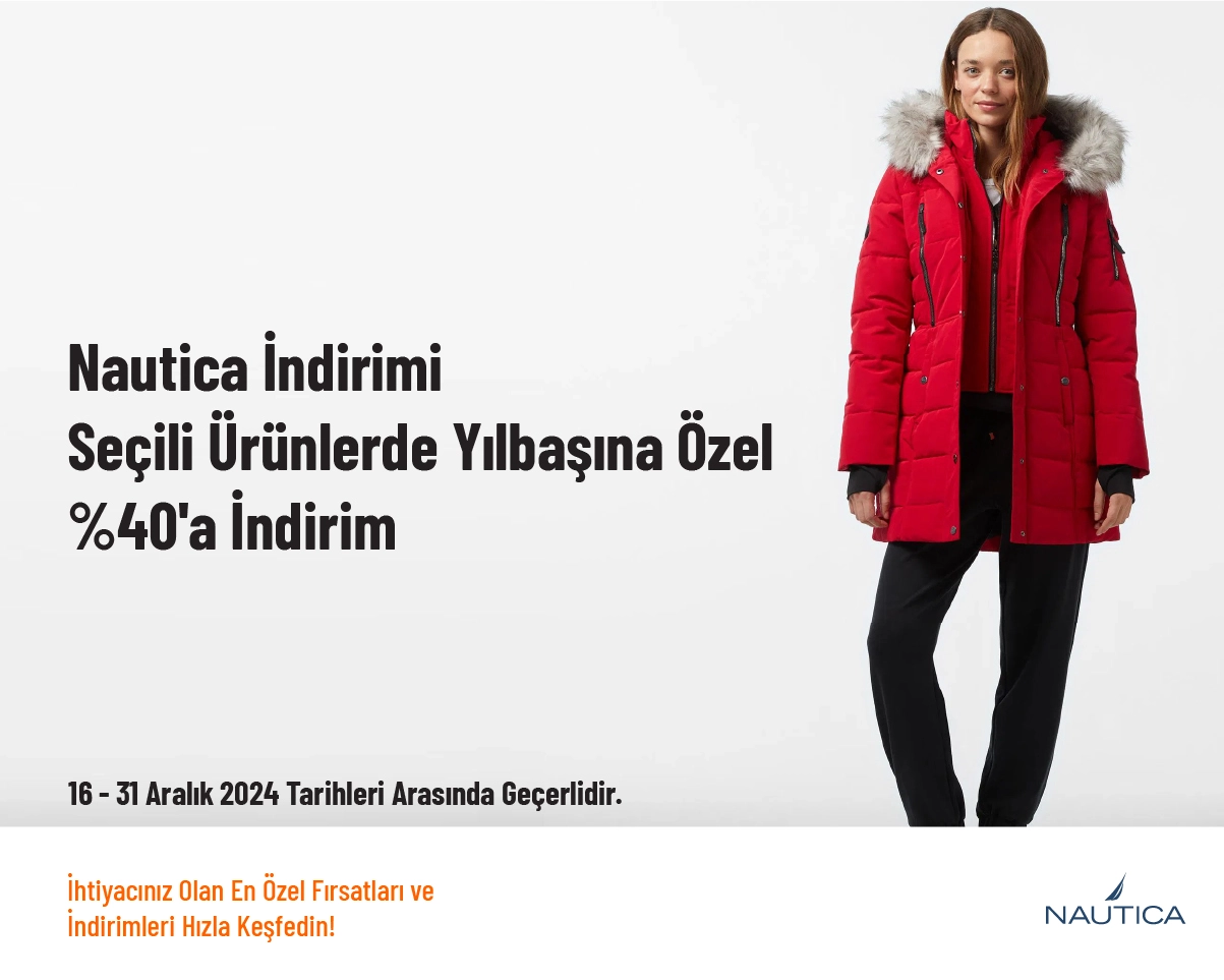 Nautica İndirimi - Seçili Ürünlerde Yılbaşına Özel %40'a İndirim