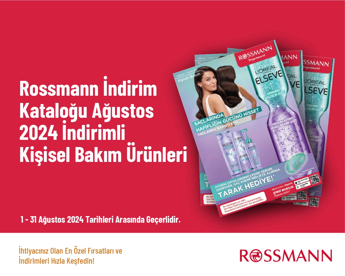 Rossmann İndirim Kataloğu - Ağustos 2024 İndirimli Kişisel Bakım Ürünleri Rossmann İndirim Kataloğu - Ağustos 2024 İndirimli Kişisel Bakım Ürünleri