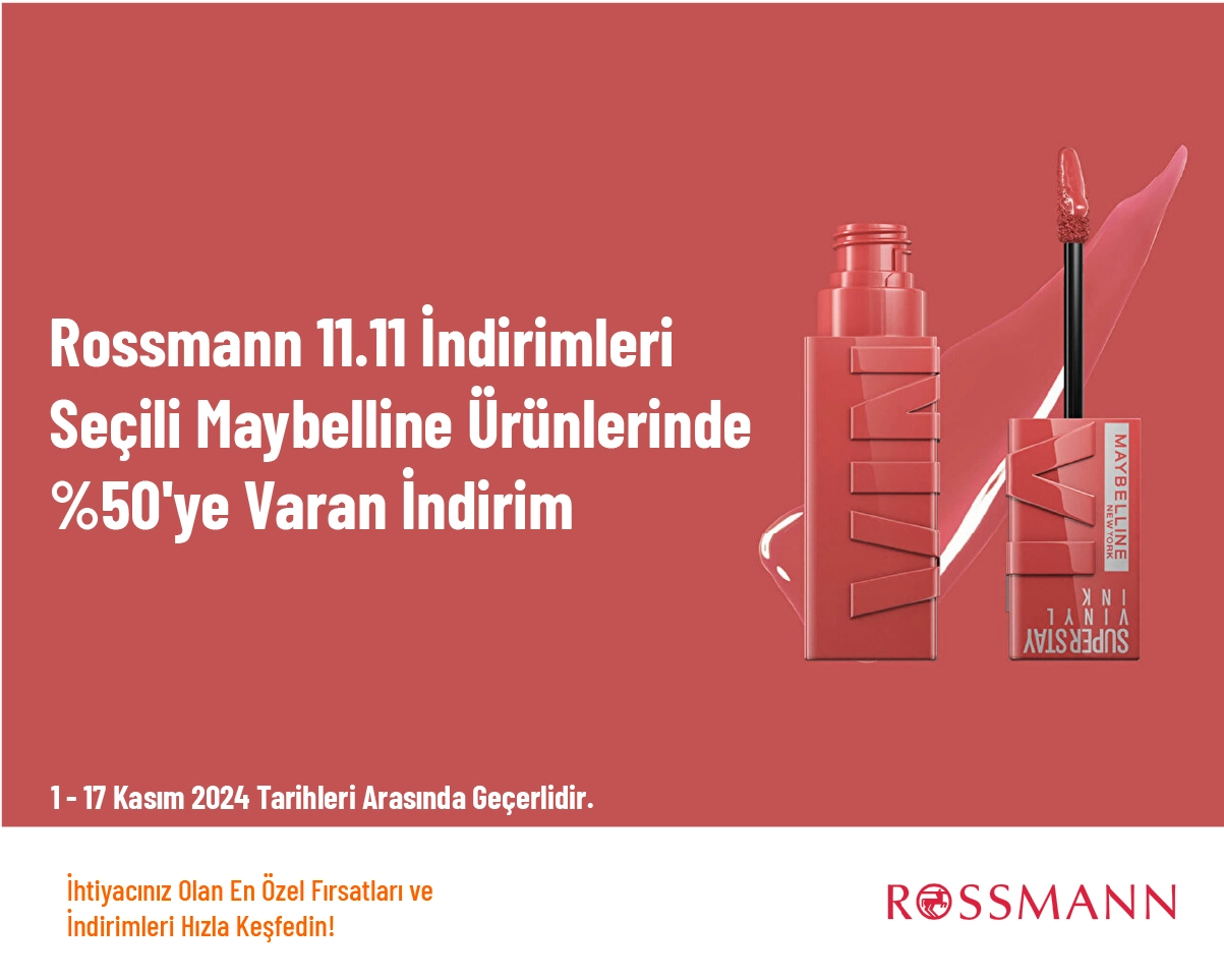 Rossmann 11.11 İndirimleri - Seçili Maybelline Ürünlerinde %50'ye Varan İndirim