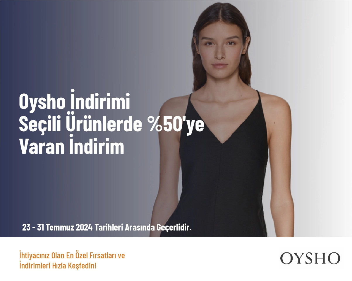 Oysho İndirimi - Seçili Ürünlerde %50'ye Varan İndirim