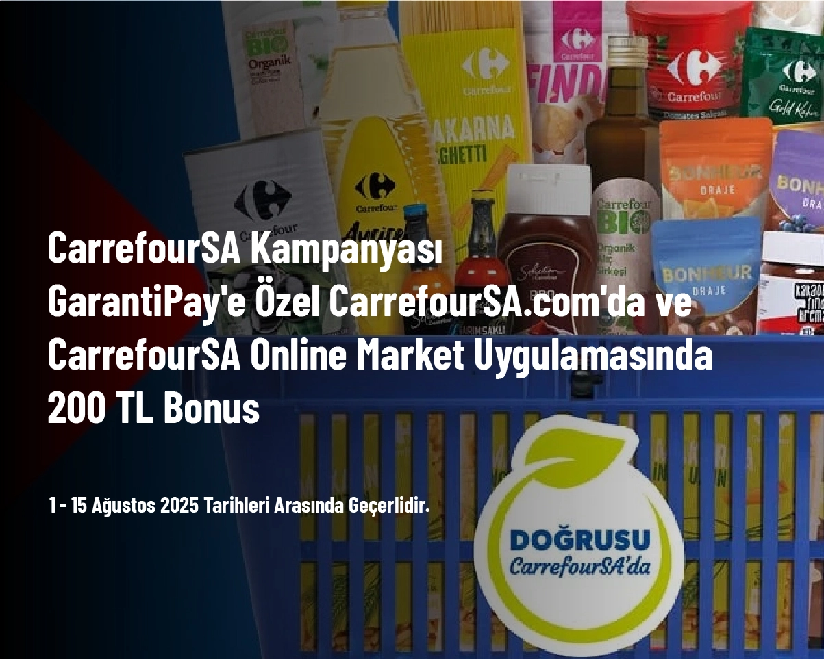 CarrefourSA Kampanyası - GarantiPay'e Özel CarrefourSA.com'da ve CarrefourSA Online Market Uygulamadında 200 TL Bonus CarrefourSA Kampanyası - GarantiPay'e Özel CarrefourSA.com'da ve CarrefourSA Online Market Uygulamadında 200 TL Bonus