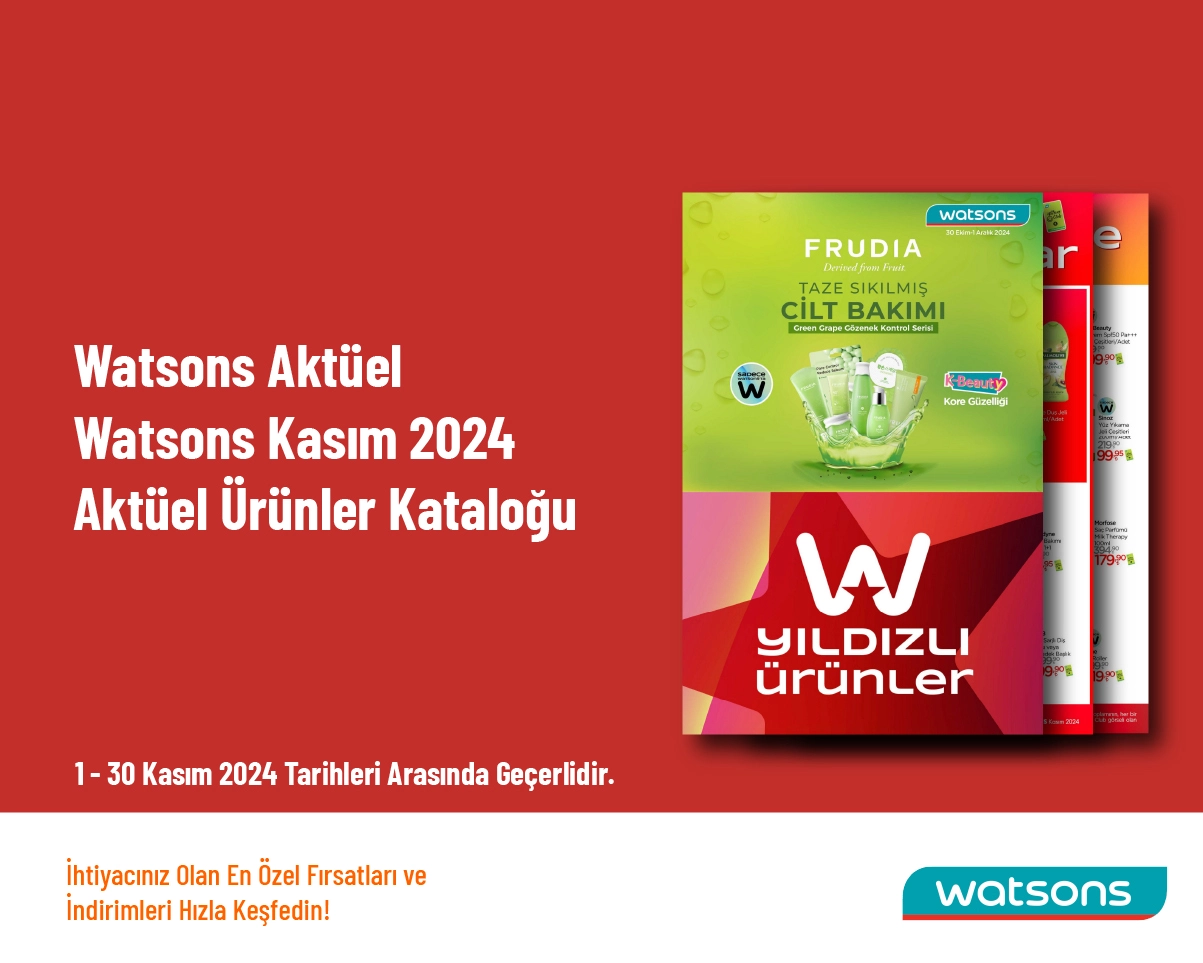 Watsons Aktüel - Watsons Kasım 2024 Aktüel Ürünler Kataloğu