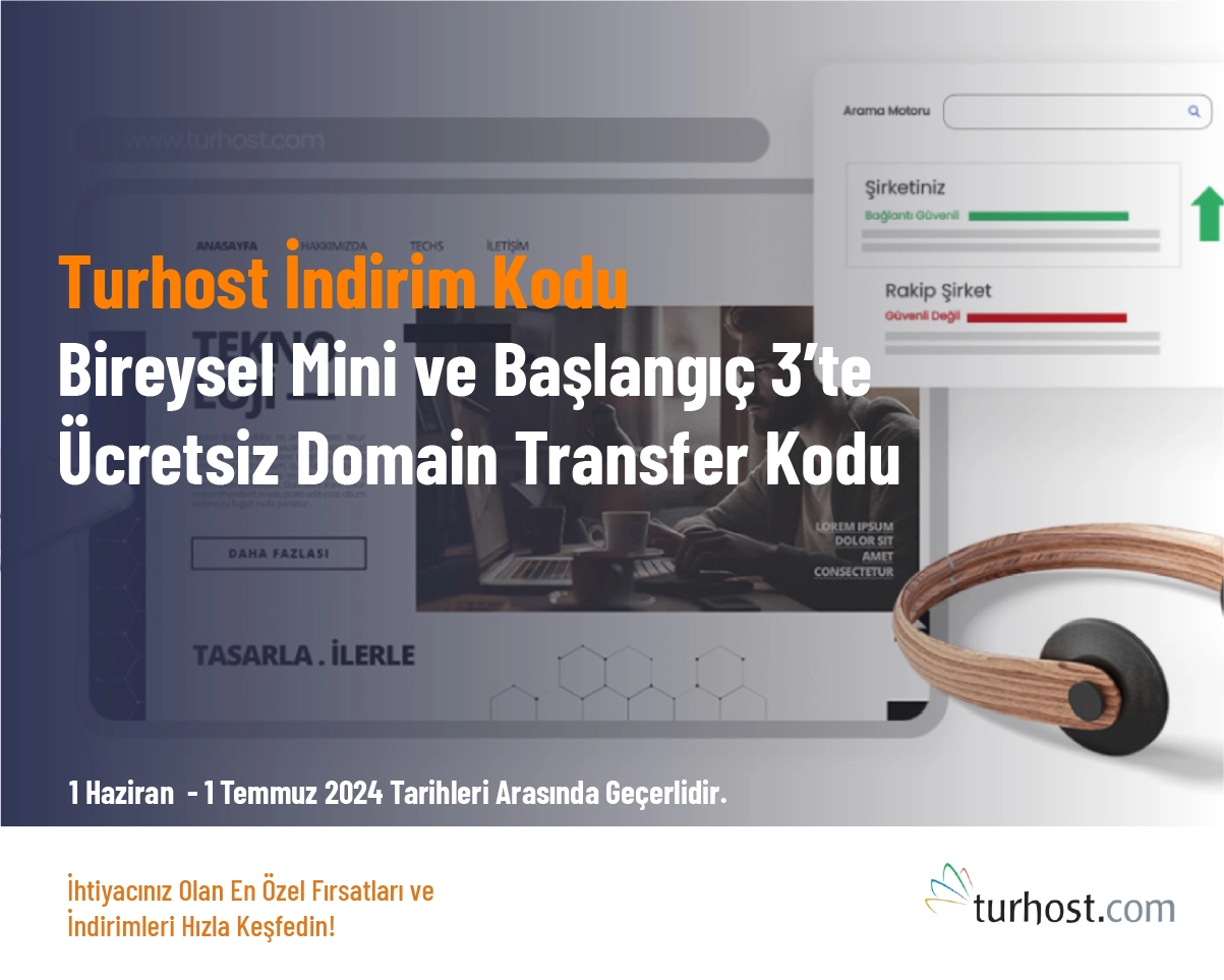 Turhost İndirim Kodu - Bireysel Mini ve Başlangıç 3’te Ücretsiz Domain Transfer Kodu