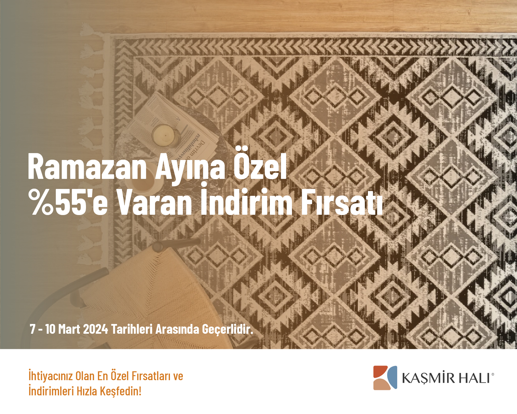 Ramazan Ayı’na Özel %55'e Varan İndirim Fırsatı