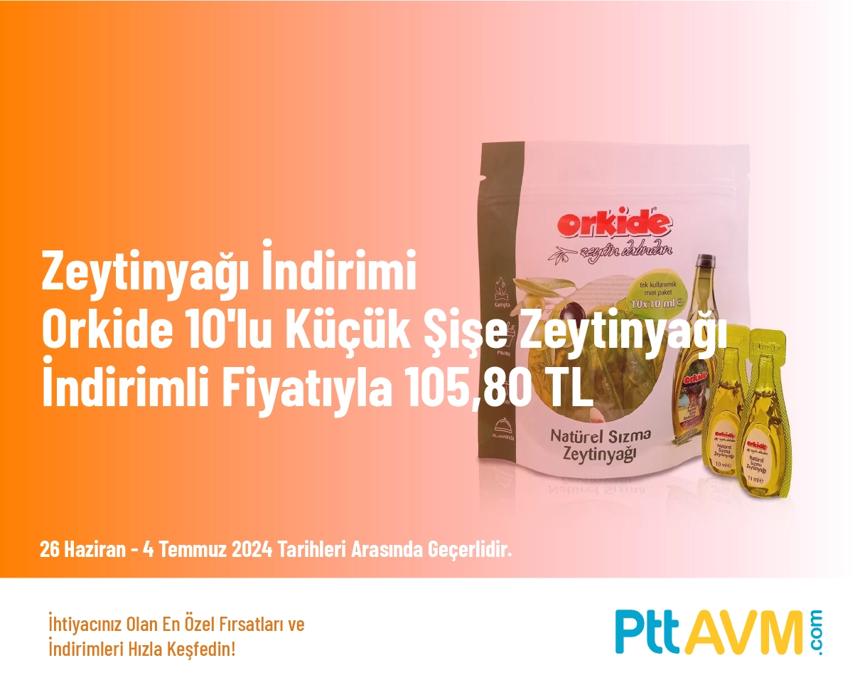 Zeytinyağı İndirimi - Orkide 10'lu Küçük Şişe Zeytinyağı İndirimli Fiyatıyla 105,80 TL