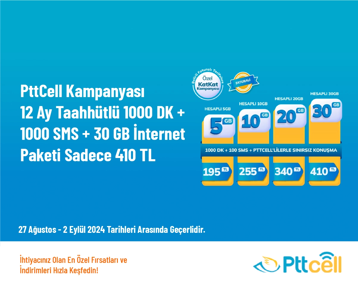 PttCell Kampanyası - 12 Ay Taahhütlü 1000 DK + 1000 SMS + 30 GB İnternet Paketi Sadece 410 TL