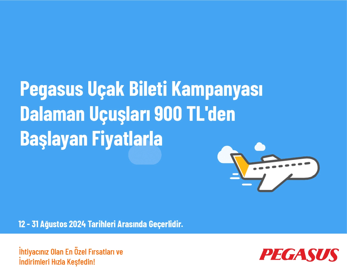 Pegasus Uçak Bileti Kampanyası - Dalaman Uçuşları 900 TL'den Başlayan Fiyatlarla