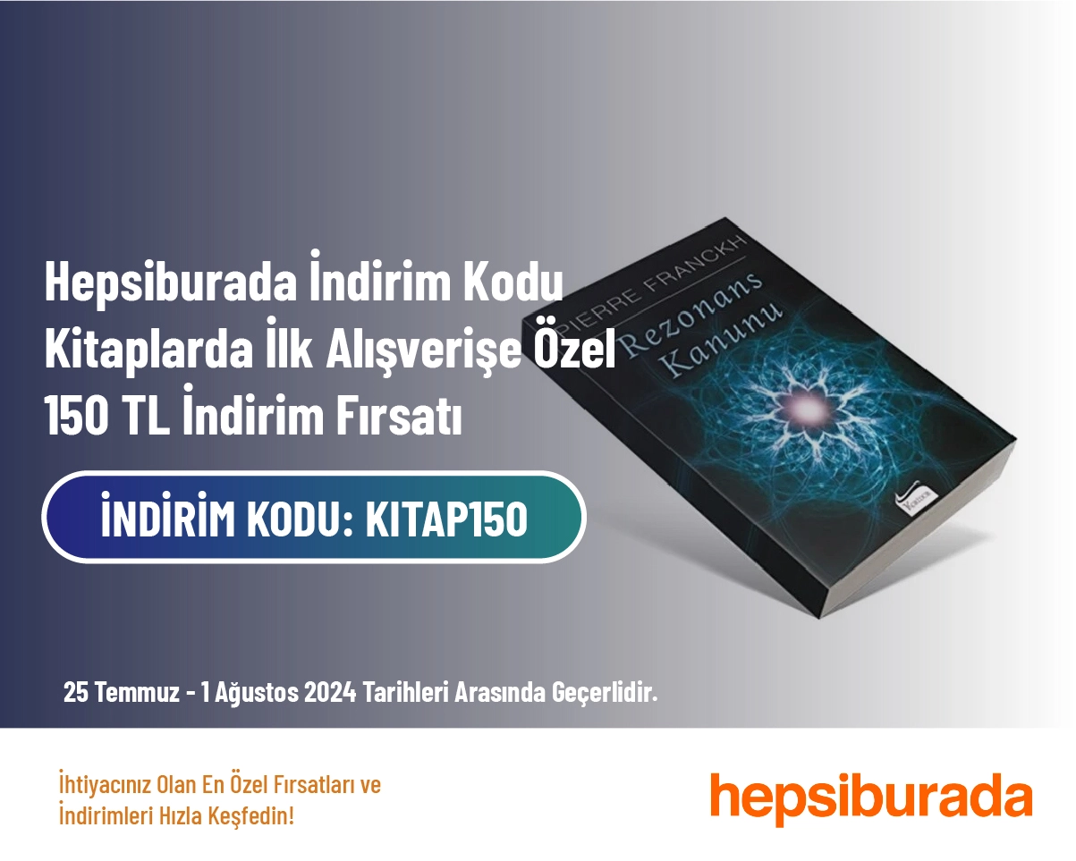 HepsiBurada İndirim Kodu - Kitaplarda İlk Alışverişe Özel 150 TL İndirim Fırsatı