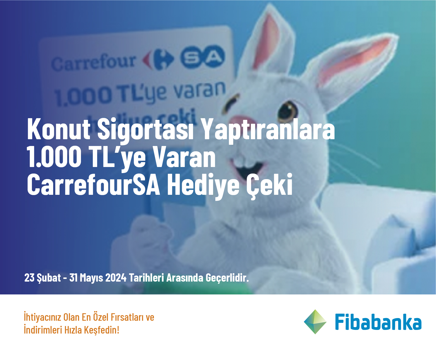 Konut Sigortası Yaptıranlara 1.000 TL’ye Varan CarrefourSA Hediye Çeki