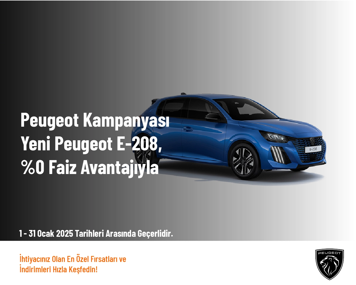 Peugeot Kampanyası - Yeni̇ Peugeot E-208, %0 Faiz Avantajıyla