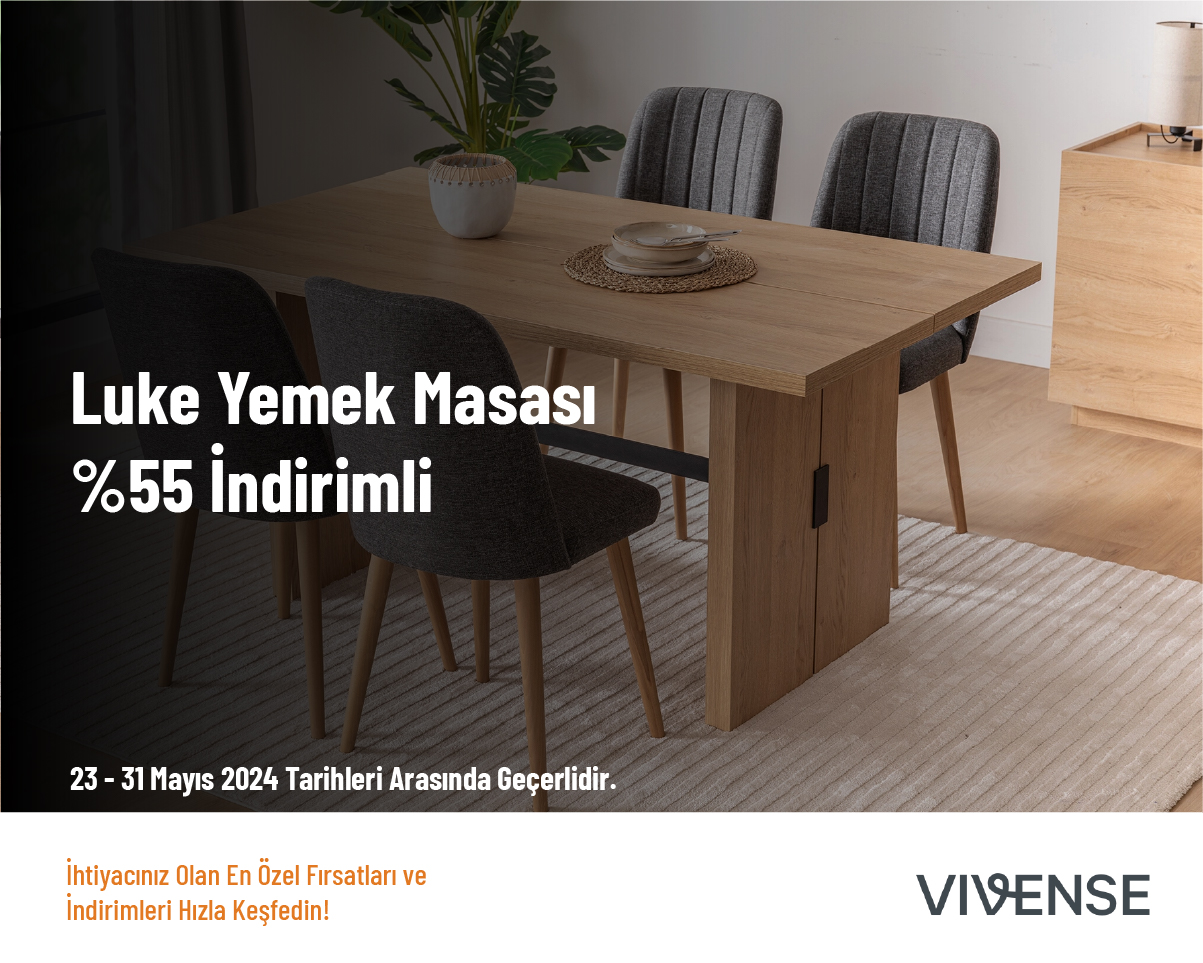 Luke Yemek Masası %55 İndirimli