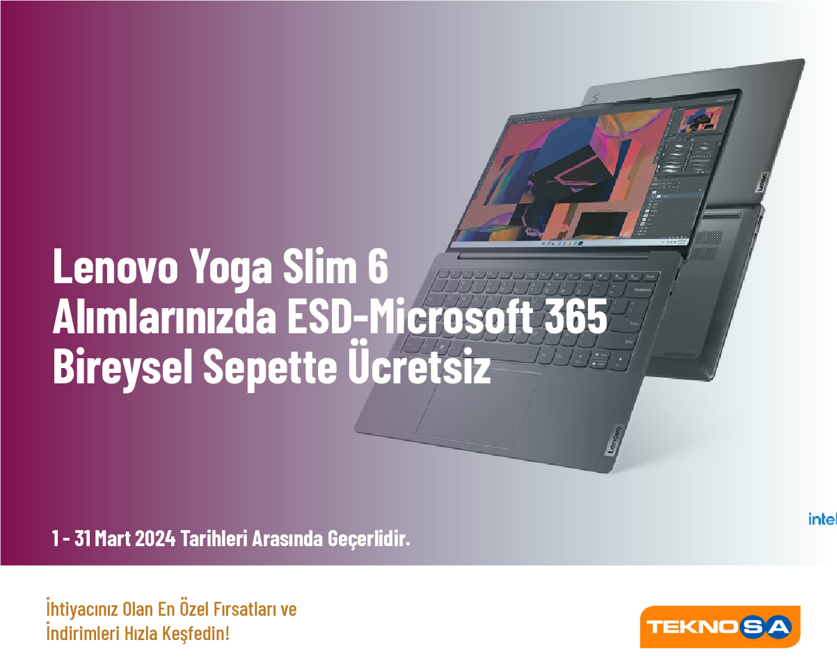 Lenovo Yoga Slim 6 Alımlarınızda ESD-Microsoft 365 Bireysel Sepette Ücretsiz Lenovo Yoga Slim 6 Alımlarınızda ESD-Microsoft 365 Bireysel Sepette Ücretsiz