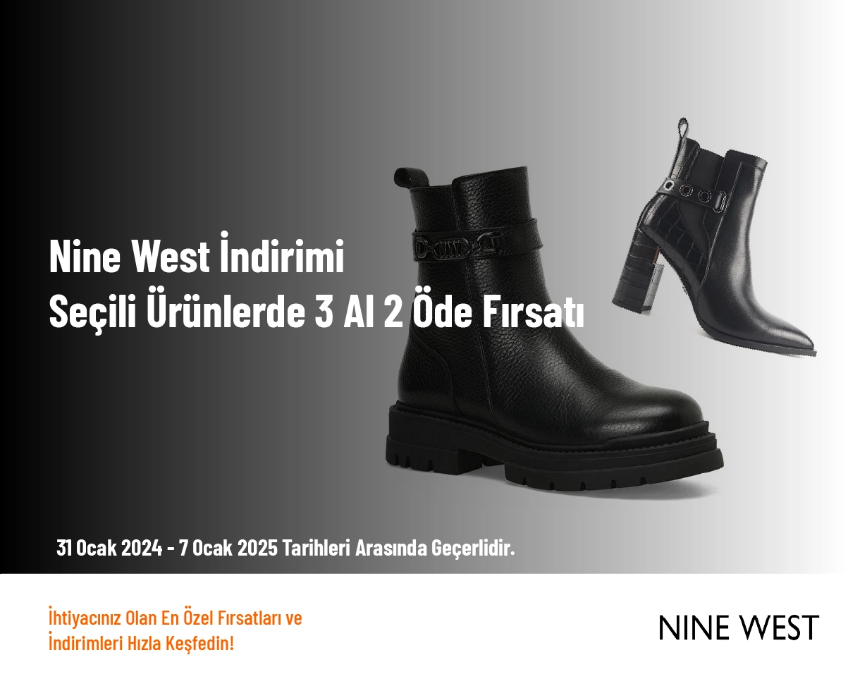 Nine West İndirimi - Seçili Ürünlerde 3 Al 2 Öde Fırsatı