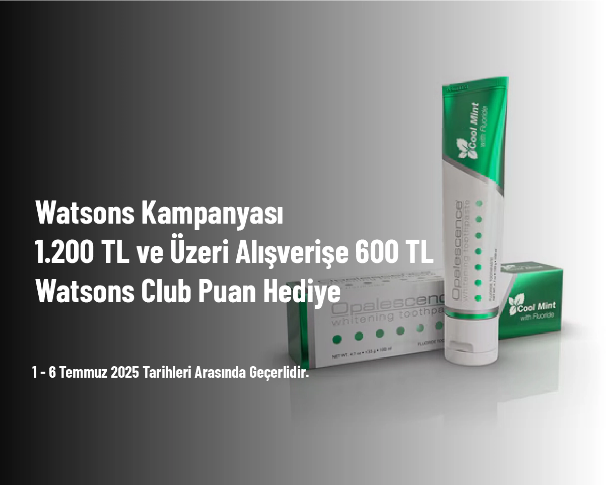 Watsons Kampanyası - 1.200 TL ve Üzeri Alışverişe 600 TL Watsons Club Puan Hediyesssss Watsons Kampanyası - 1.200 TL ve Üzeri Alışverişe 600 TL Watsons Club Puan Hediyesssss