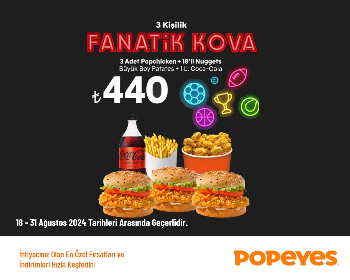 Popeyes İndirim Kampanyası - 3 Kişilik Fanatik Kova 440 TL'den Başlayan Fiyatlarla