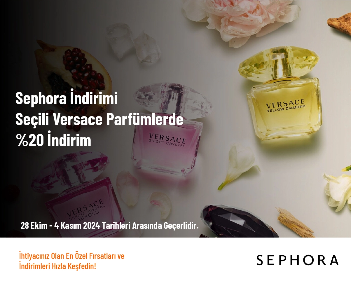 Sephora İndirimi - Seçili Versace Parfümlerde %20 İndirim