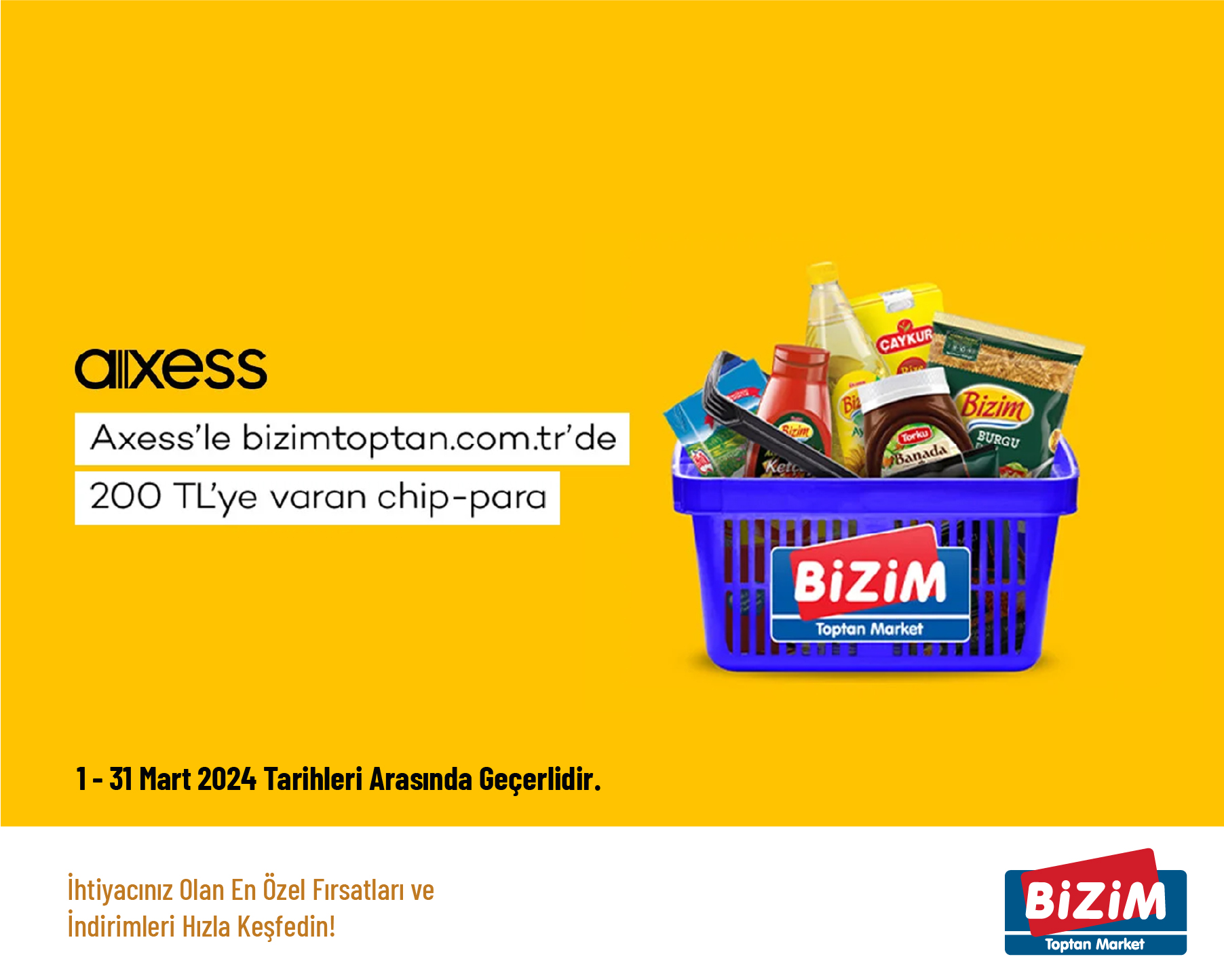 Axess'le bizimtoptan.com.tr'de 200 TL'ye varan chip-para