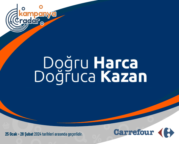 Carrefoursa Doğru Harca Doğruca Kazan Kampanyası Carrefoursa Doğru Harca Doğruca Kazan Kampanyası