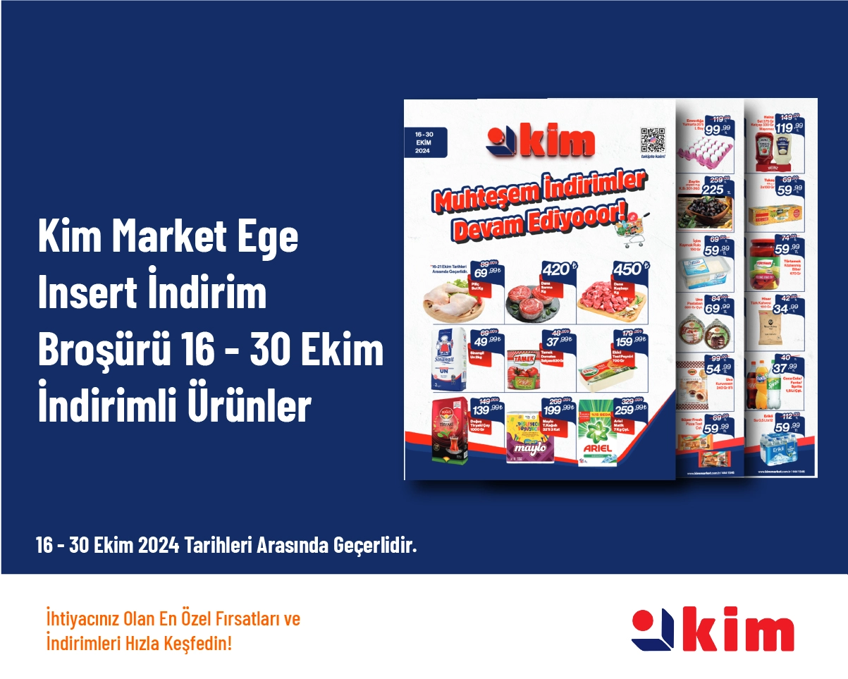 Kim Market Ege Insert İndirim Broşürü - 16 - 30 Ekim İndirimli Ürünler