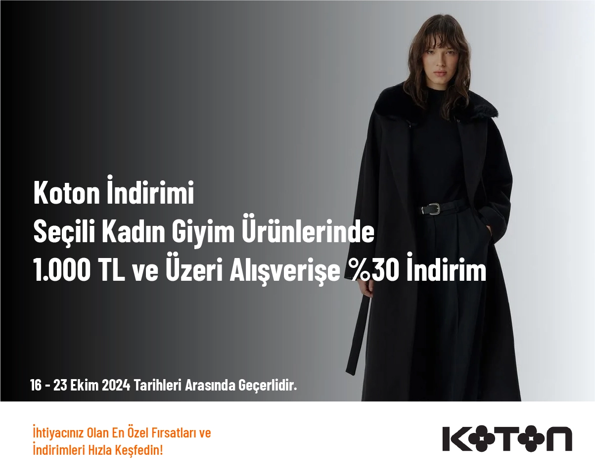 Koton İndirimi - Seçili Kadın Giyim Ürünlerinde 1.000 TL ve Üzeri Alışverişe %30 İndirim