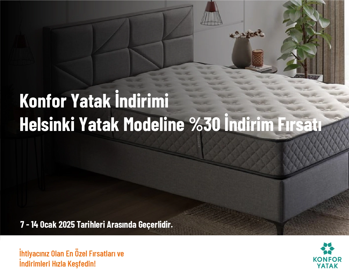 Konfor Yatak İndirimi - Helsinki Yatak Modeline %30 İndirim Fırsatı