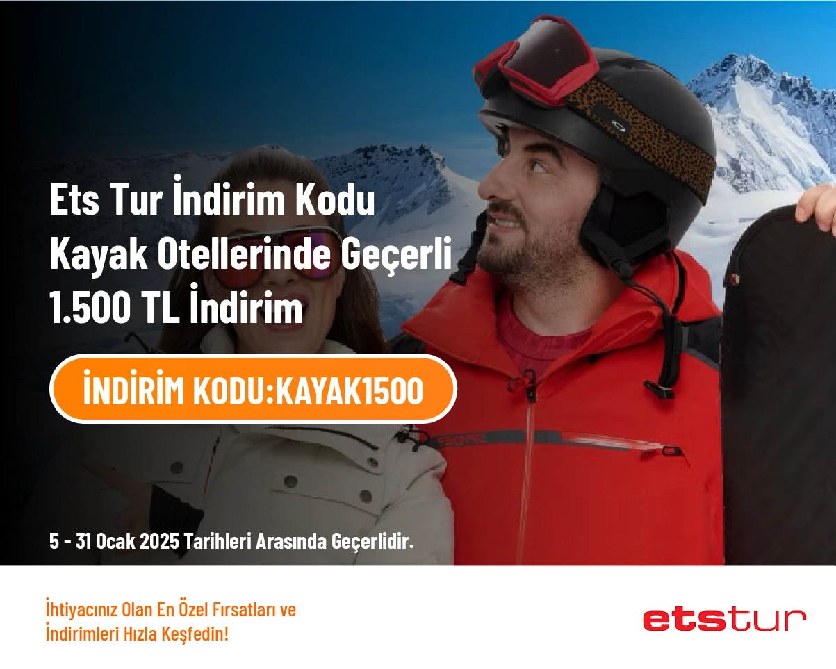 Ets Tur İndirim Kodu - Kayak Otellerinde Geçerli 1.500 TL İndirim