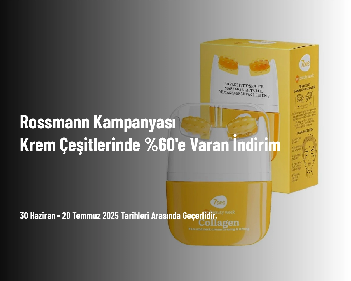 Rossmann Kampanyası - Krem Çeşitlerinde %60'e Varan İndirim