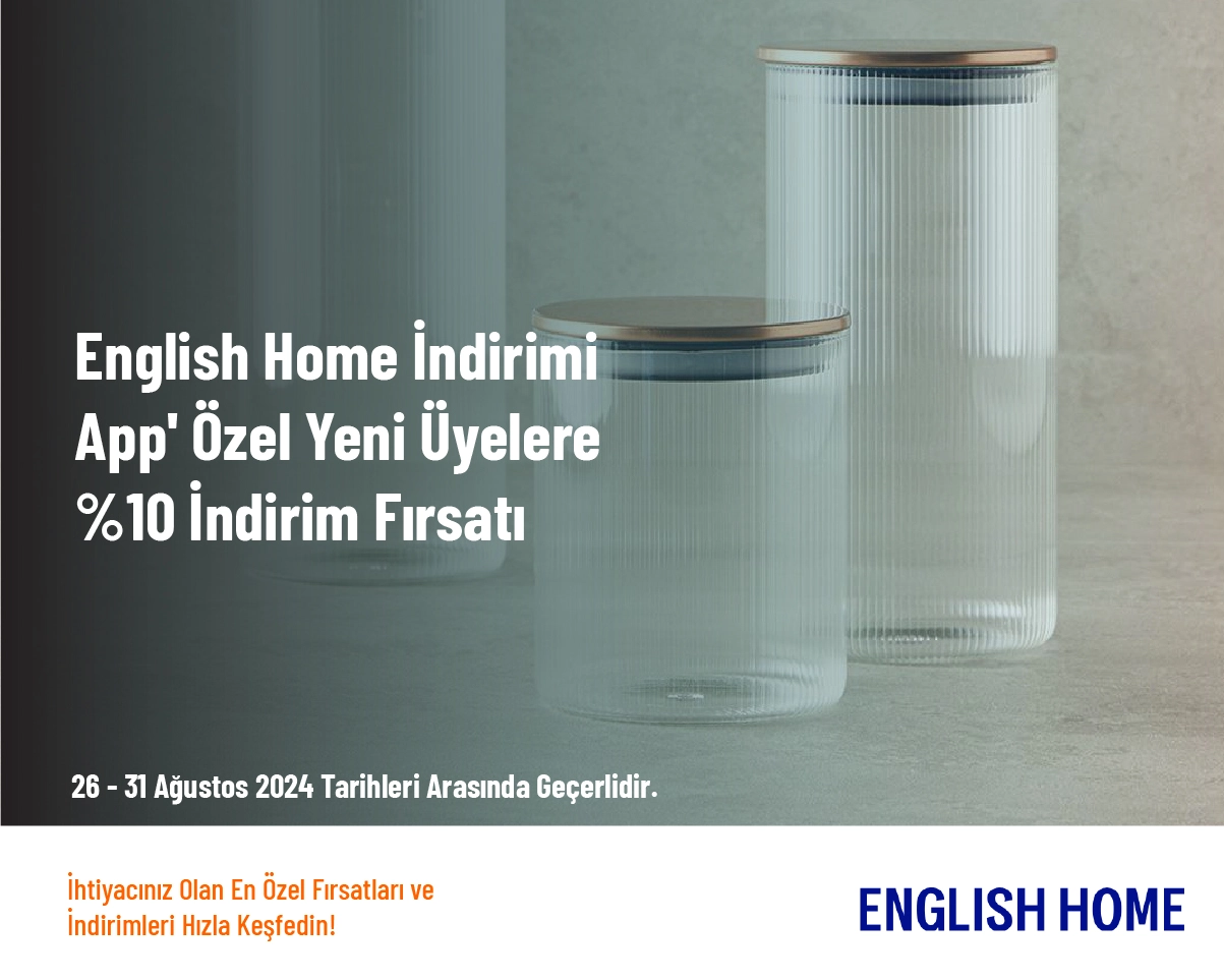 English Home İndirimi - App' Özel Yeni Üyelere %10 İndirim Fırsatı