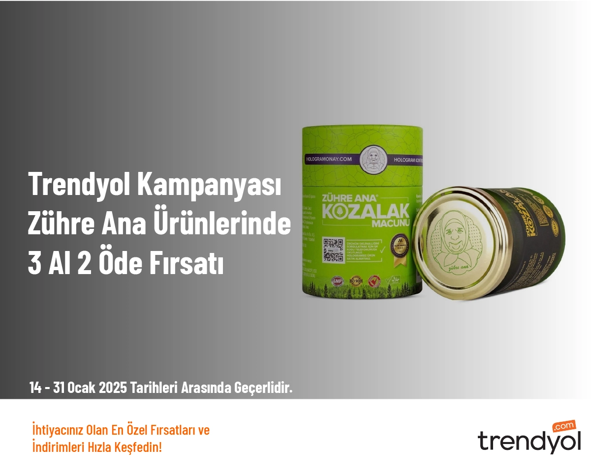 Trendyol Kampanyası - Zühre Ana Ürünlerinde 3 Al 2 Öde Fırsatı