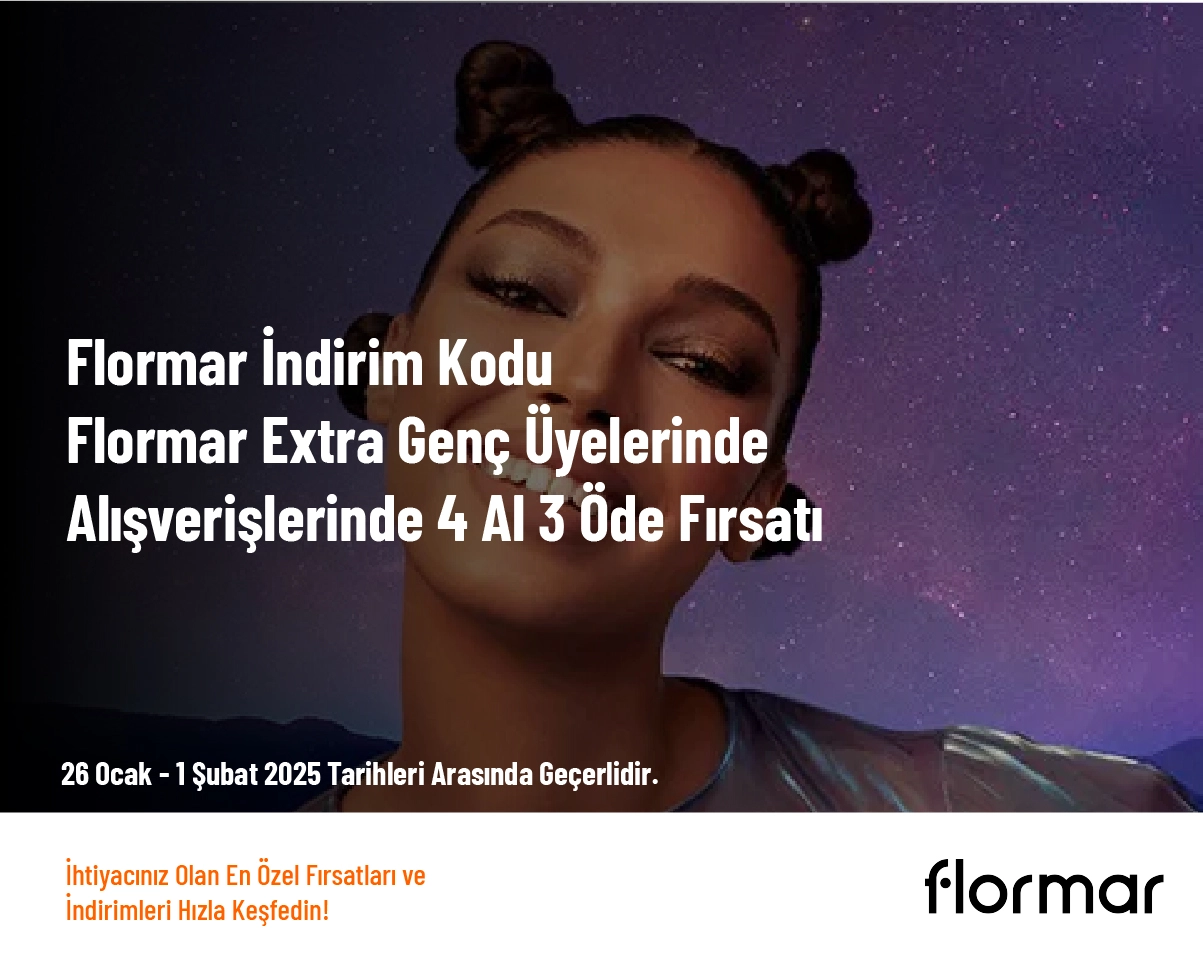 Flormar İndirim Kodu - Flormar Extra Genç Üyelerinde Alışverişlerinde 4 Al 3 Öde Fırsatı