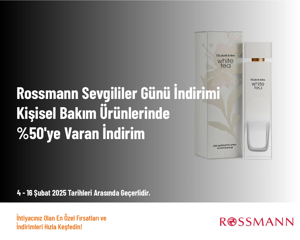 Rossmann Sevgililer Günü İndirimi - İthal Parfüm Çeşitlerinde %60'a Varan İndirim