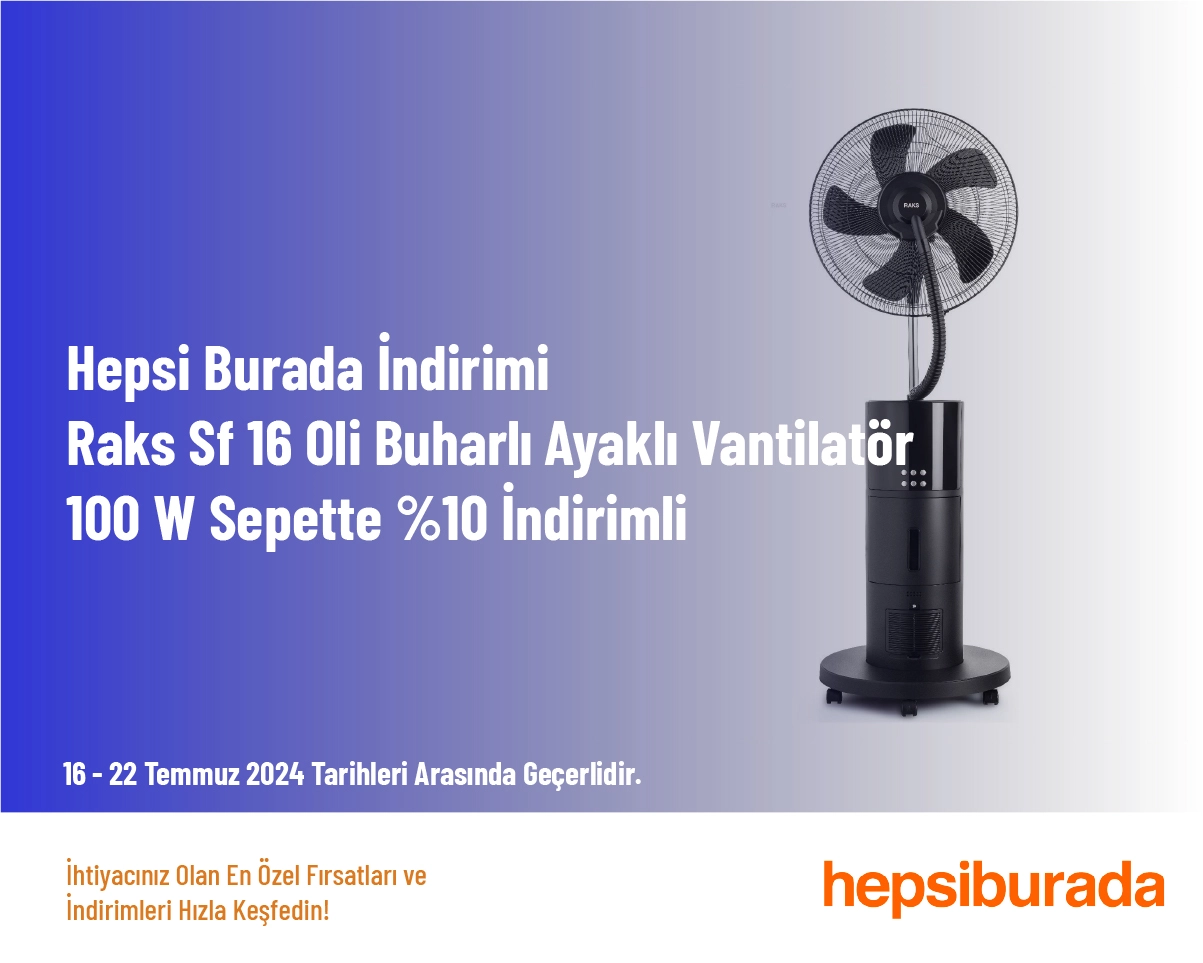 HepsiBurada İndirimi - Raks Sf 16 Oli Buharlı Ayaklı Vantilatör 100 W Sepette %10 İndirimli